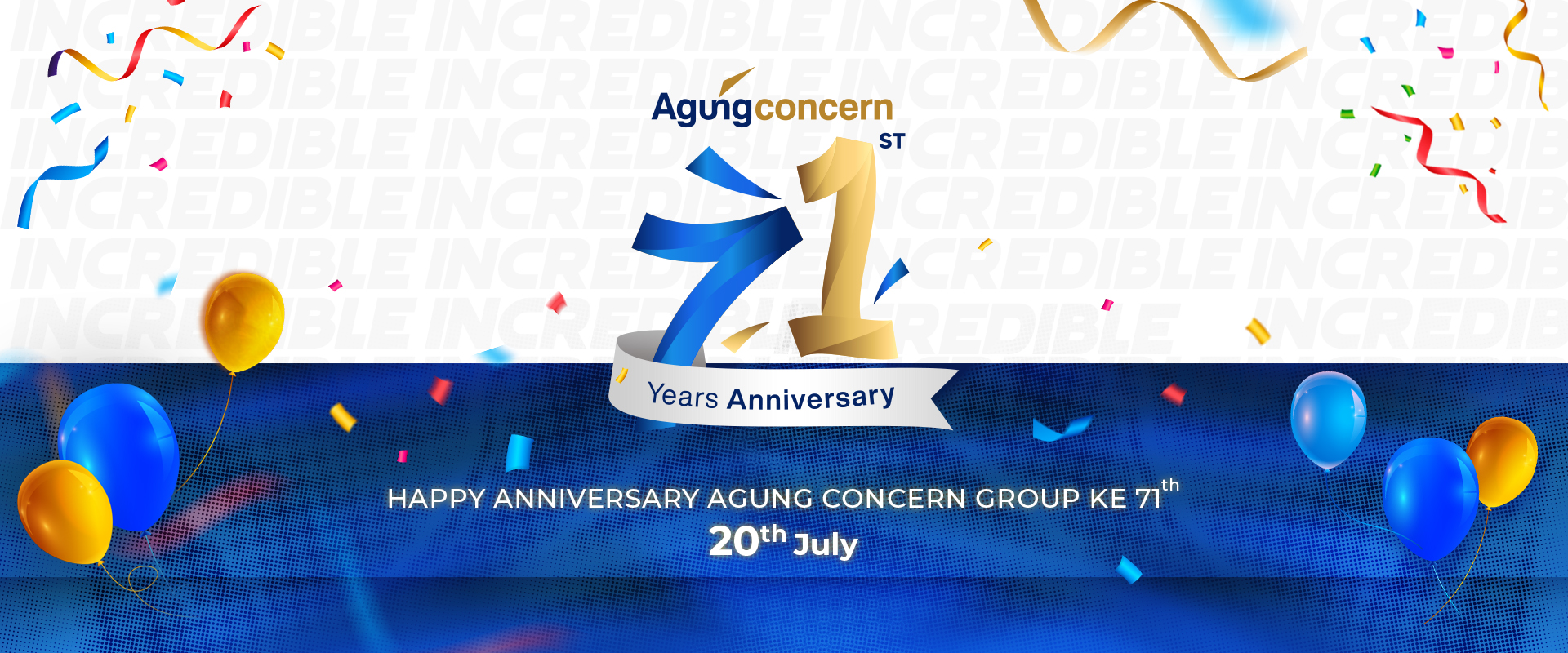 Anniversary Agung Concern Group 71th